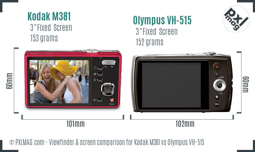 Kodak M381 vs Olympus VH-515 Screen and Viewfinder comparison