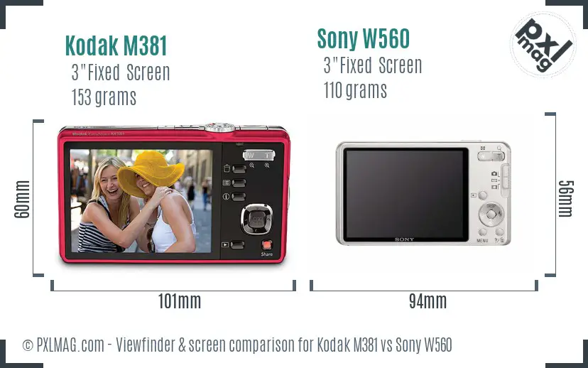 Kodak M381 vs Sony W560 Screen and Viewfinder comparison
