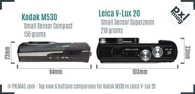 Kodak M530 vs Leica V-Lux 20 top view buttons comparison