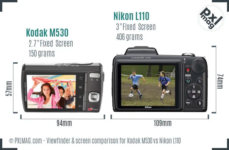 Kodak M530 vs Nikon L110 Screen and Viewfinder comparison