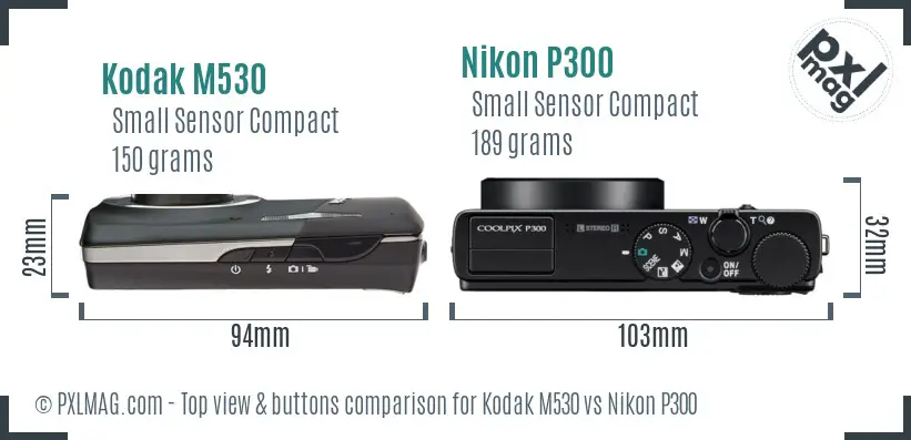 Kodak M530 vs Nikon P300 top view buttons comparison