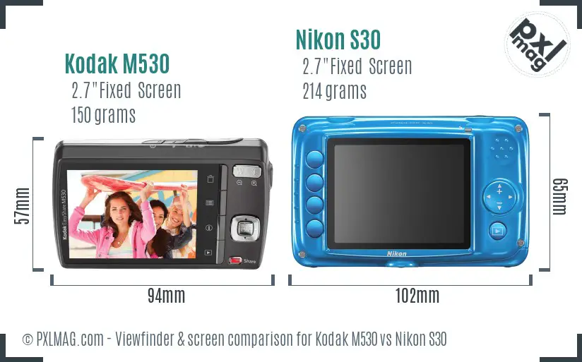 Kodak M530 vs Nikon S30 Screen and Viewfinder comparison