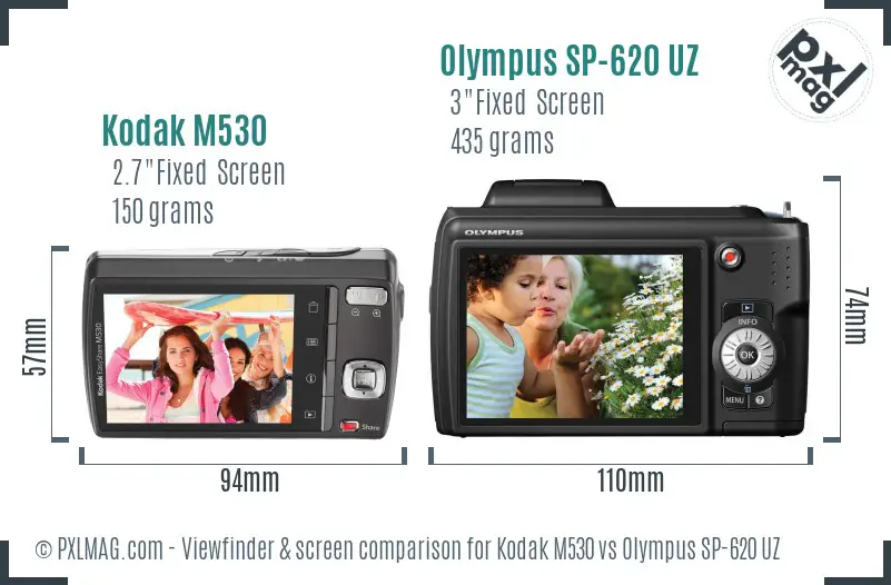 Kodak M530 vs Olympus SP-620 UZ Screen and Viewfinder comparison Kodak M530 vs Olympus SP-620 UZ Screen and Viewfinder comparison