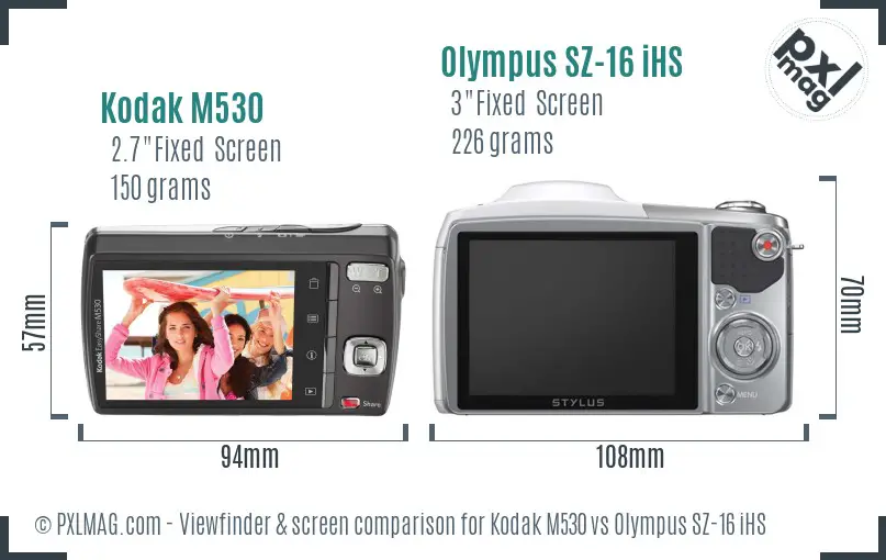 Kodak M530 vs Olympus SZ-16 iHS Screen and Viewfinder comparison