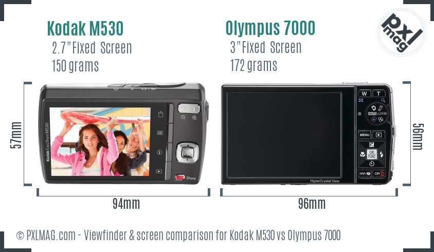 Kodak M530 vs Olympus 7000 Screen and Viewfinder comparison