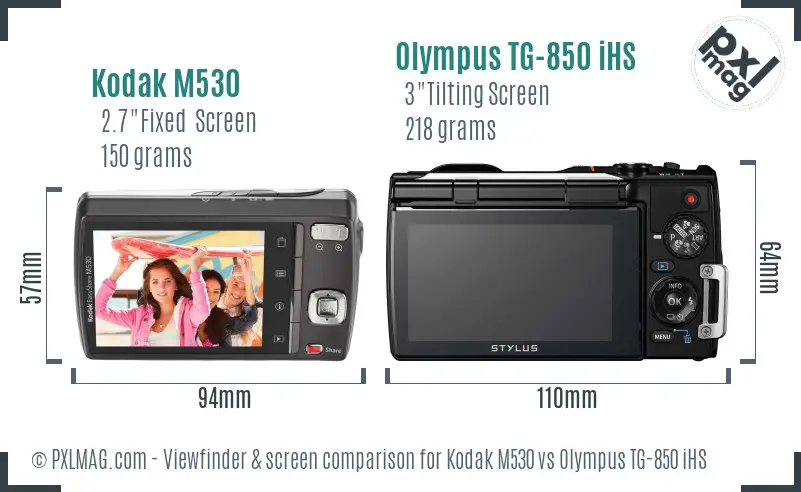 Kodak M530 vs Olympus TG-850 iHS Screen and Viewfinder comparison