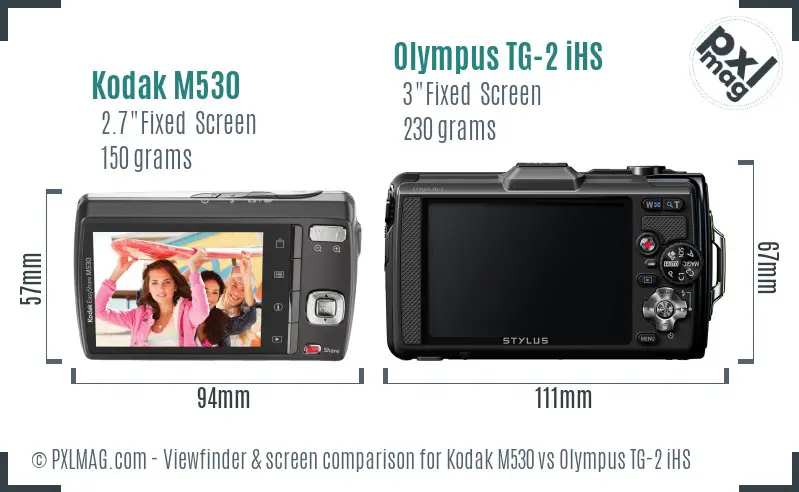 Kodak M530 vs Olympus TG-2 iHS Screen and Viewfinder comparison