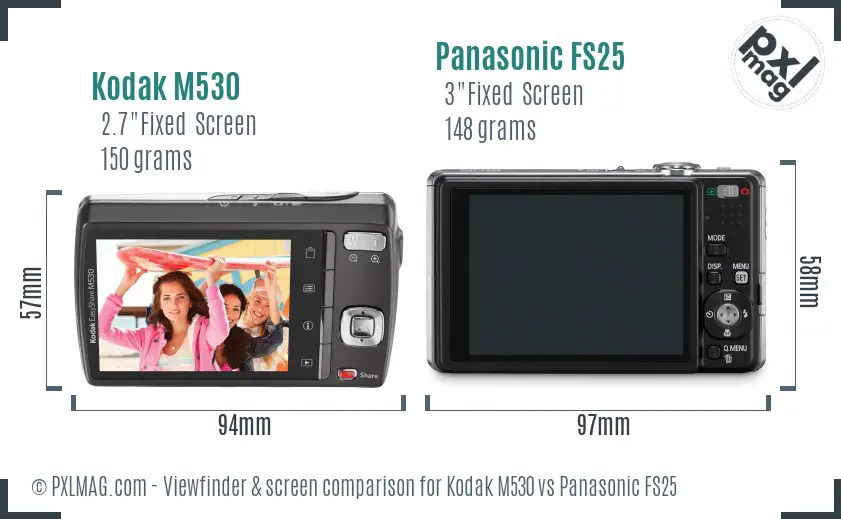 Kodak M530 vs Panasonic FS25 Screen and Viewfinder comparison