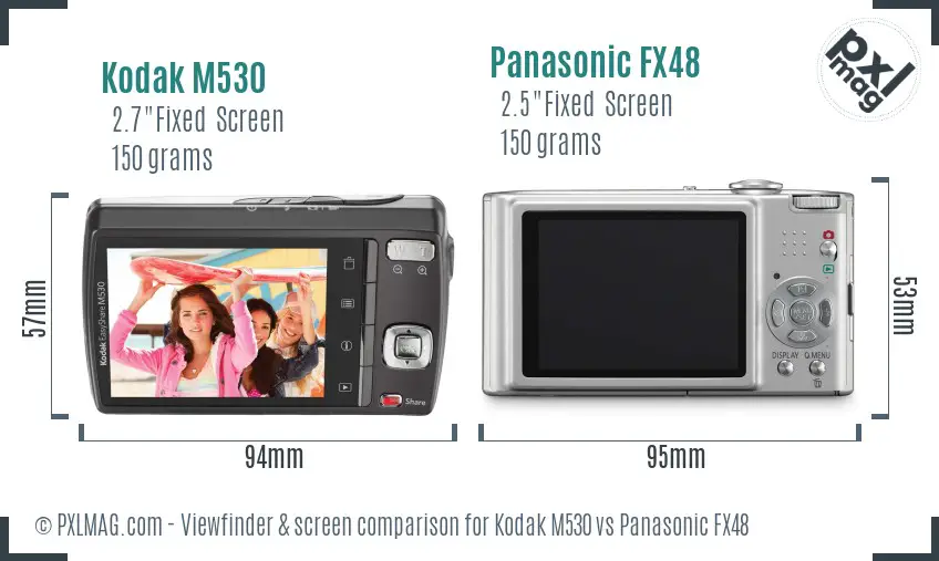 Kodak M530 vs Panasonic FX48 Screen and Viewfinder comparison