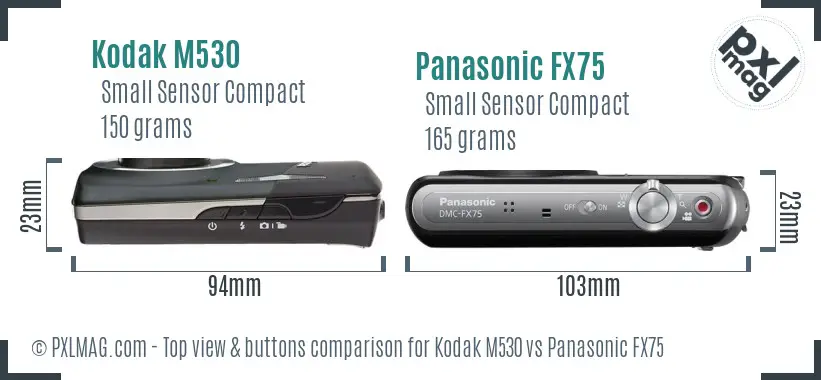 Kodak M530 vs Panasonic FX75 top view buttons comparison
