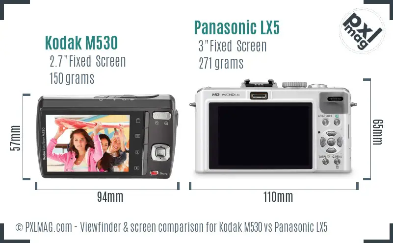 Kodak M530 vs Panasonic LX5 Screen and Viewfinder comparison Kodak M530 vs Panasonic LX5 Screen and Viewfinder comparison