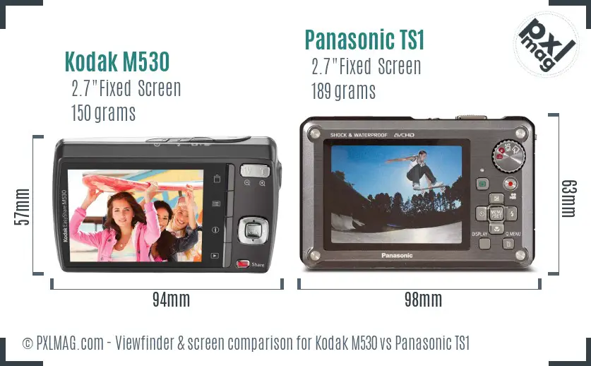 Kodak M530 vs Panasonic TS1 Screen and Viewfinder comparison Kodak M530 vs Panasonic TS1 Screen and Viewfinder comparison