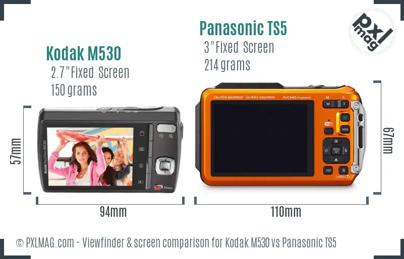 Kodak M530 vs Panasonic TS5 Screen and Viewfinder comparison Kodak M530 vs Panasonic TS5 Screen and Viewfinder comparison