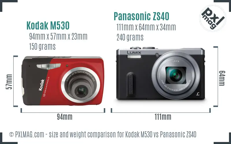 Kodak M530 vs Panasonic ZS40 size comparison