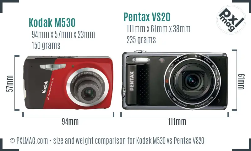 Kodak M530 vs Pentax VS20 size comparison