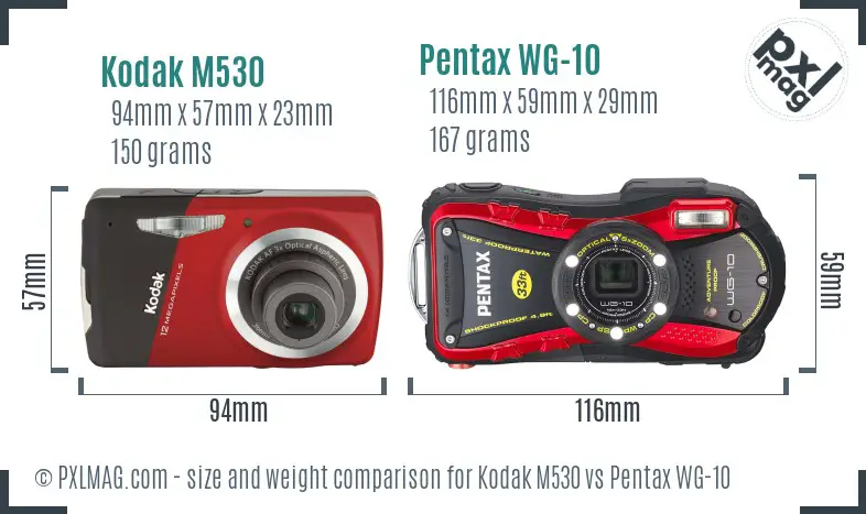 Kodak M530 vs Pentax WG-10 size comparison