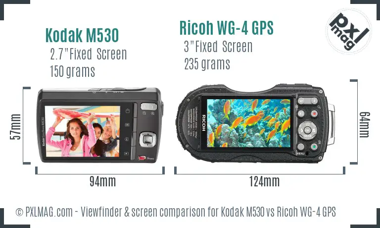 Kodak M530 vs Ricoh WG-4 GPS Screen and Viewfinder comparison