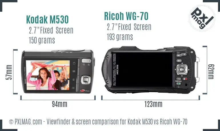 Kodak M530 vs Ricoh WG-70 Screen and Viewfinder comparison