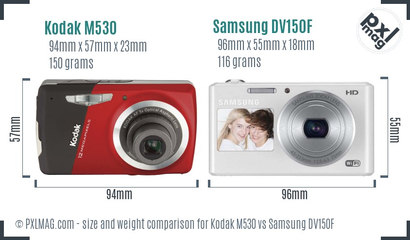 Kodak M530 vs Samsung DV150F size comparison
