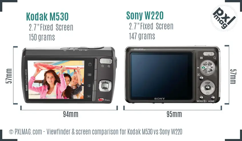 Kodak M530 vs Sony W220 Screen and Viewfinder comparison Kodak M530 vs Sony W220 Screen and Viewfinder comparison
