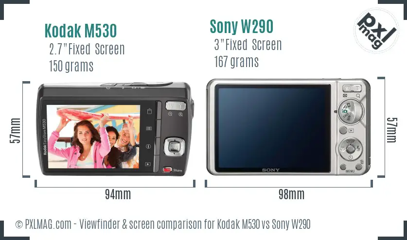 Kodak M530 vs Sony W290 Screen and Viewfinder comparison