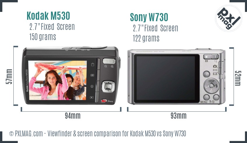 Kodak M530 vs Sony W730 Screen and Viewfinder comparison