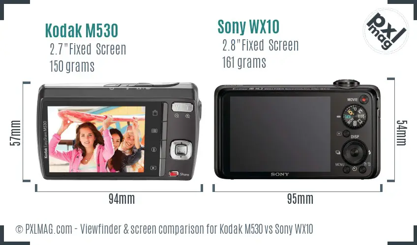 Kodak M530 vs Sony WX10 Screen and Viewfinder comparison