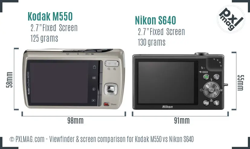 Kodak M550 vs Nikon S640 Screen and Viewfinder comparison