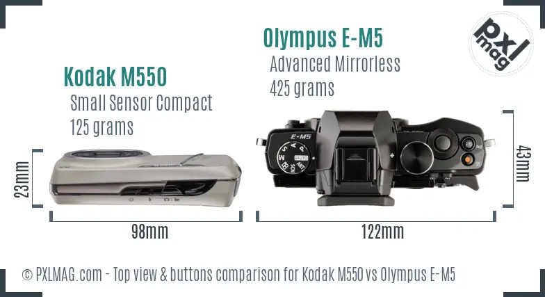 Kodak M550 vs Olympus E-M5 top view buttons comparison
