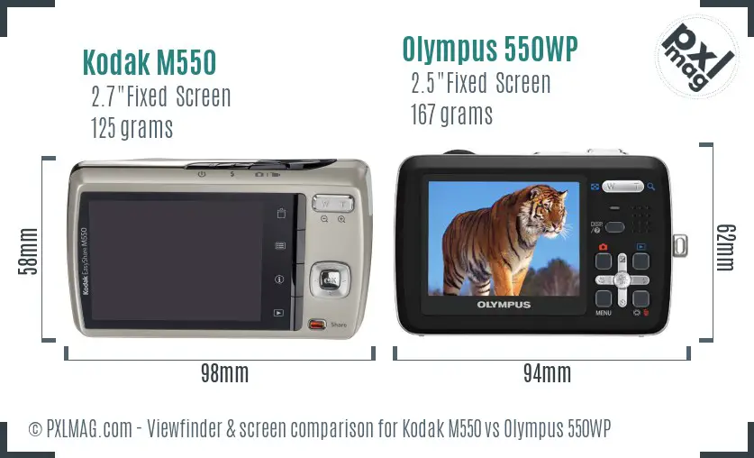 Kodak M550 vs Olympus 550WP Screen and Viewfinder comparison