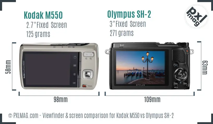 Kodak M550 vs Olympus SH-2 Screen and Viewfinder comparison