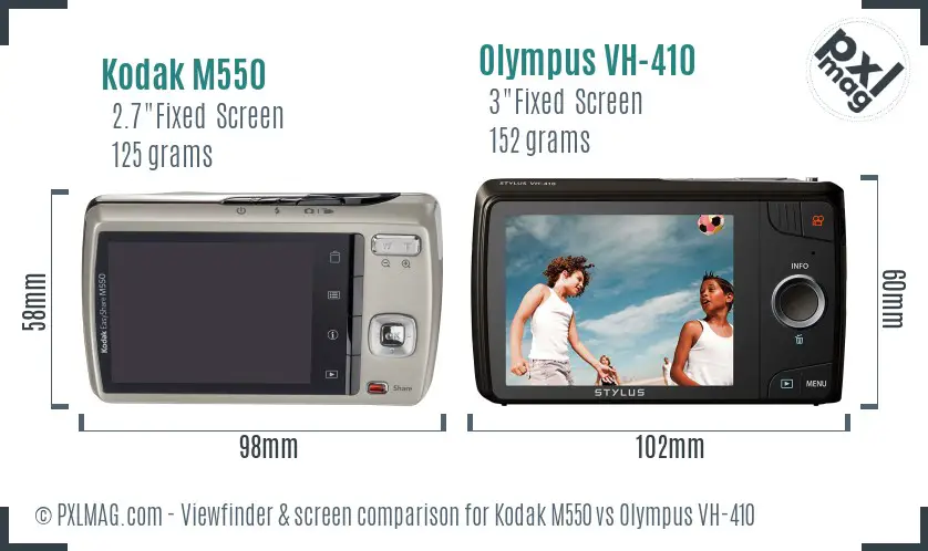 Kodak M550 vs Olympus VH-410 Screen and Viewfinder comparison