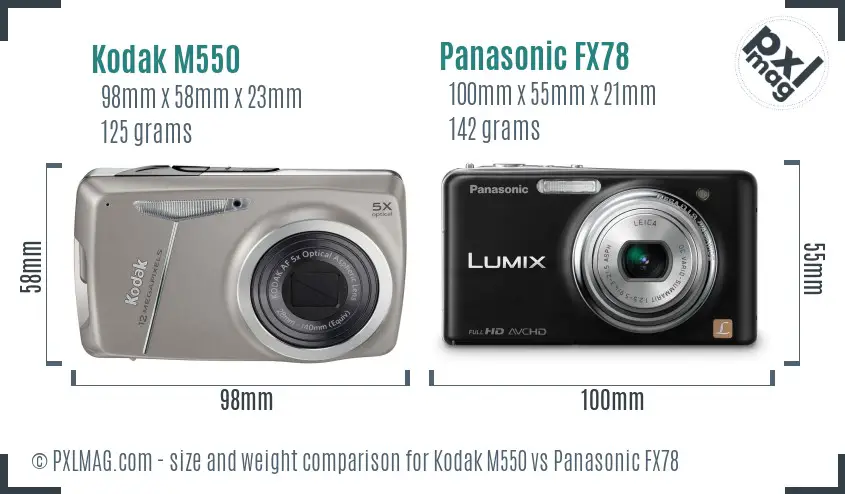 Kodak M550 vs Panasonic FX78 size comparison