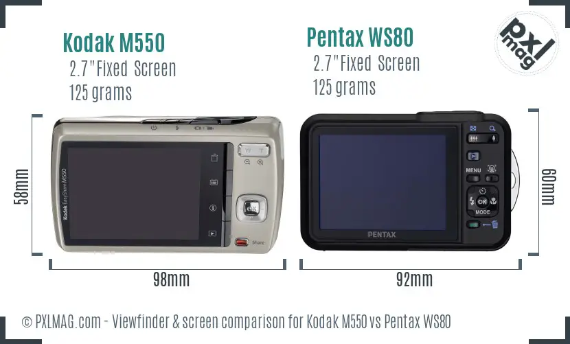Kodak M550 vs Pentax WS80 Screen and Viewfinder comparison Kodak M550 vs Pentax WS80 Screen and Viewfinder comparison