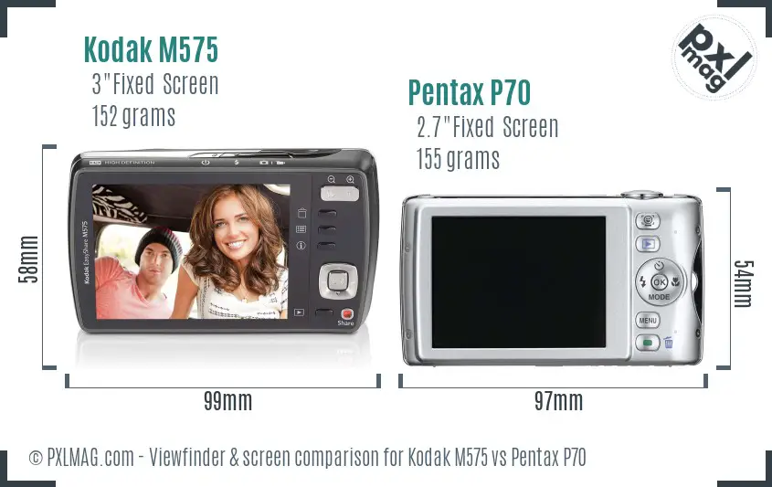 Kodak M575 vs Pentax P70 Screen and Viewfinder comparison Kodak M575 vs Pentax P70 Screen and Viewfinder comparison