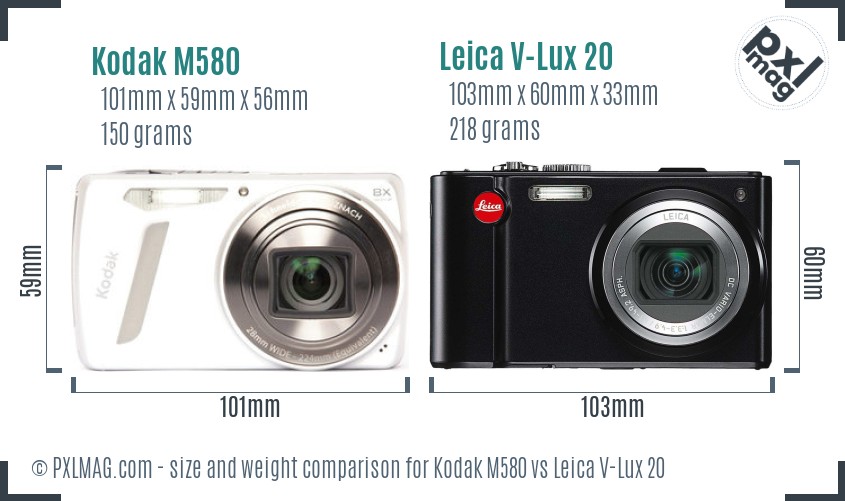 Kodak M580 vs Leica V-Lux 20 size comparison