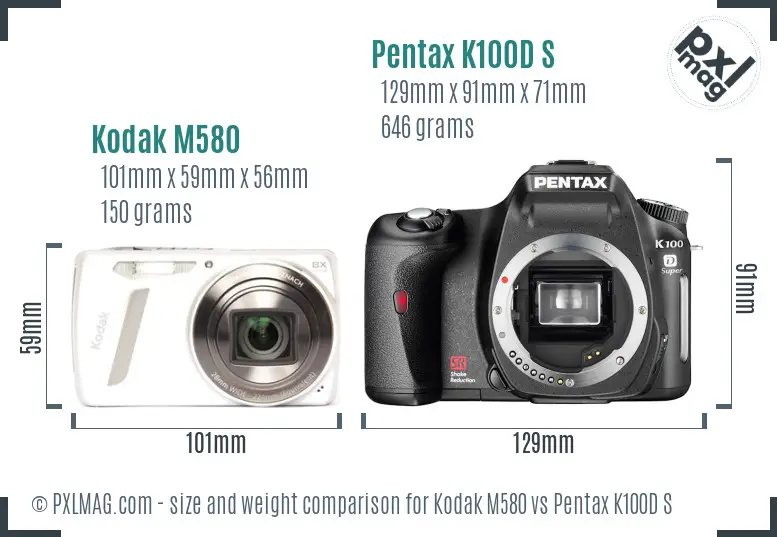 Kodak M580 vs Pentax K100D S size comparison