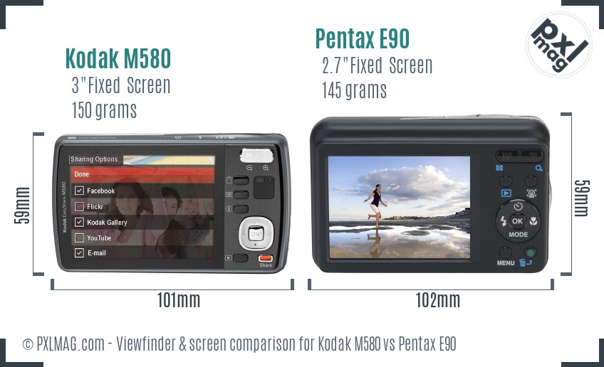 Kodak M580 vs Pentax E90 Screen and Viewfinder comparison