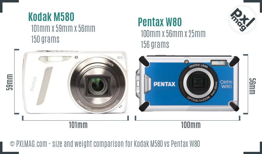 Kodak M580 vs Pentax W80 size comparison