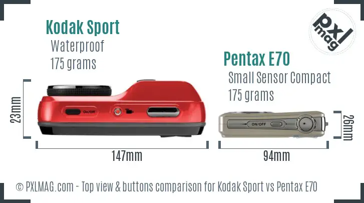 Kodak Sport vs Pentax E70 top view buttons comparison Kodak Sport vs Pentax E70 top view buttons comparison