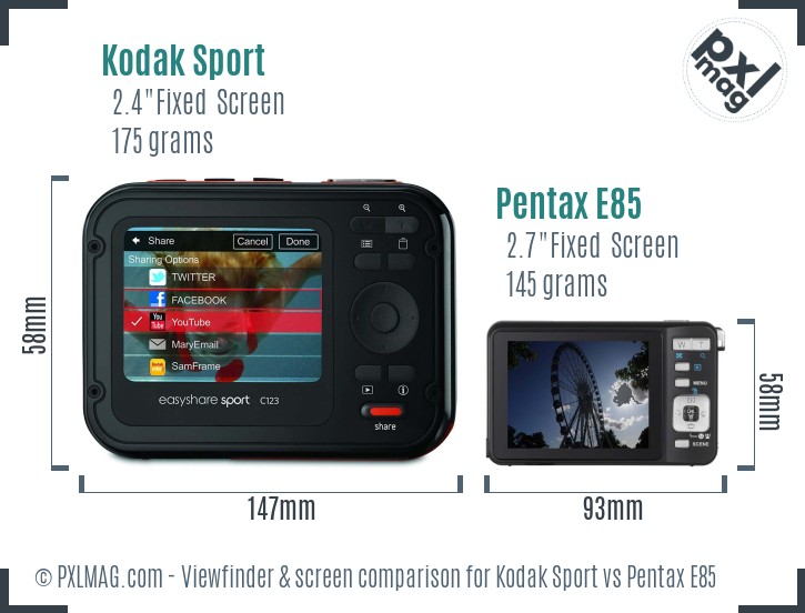 Kodak Sport vs Pentax E85 Screen and Viewfinder comparison
