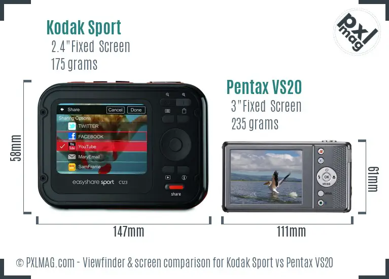 Kodak Sport vs Pentax VS20 Screen and Viewfinder comparison