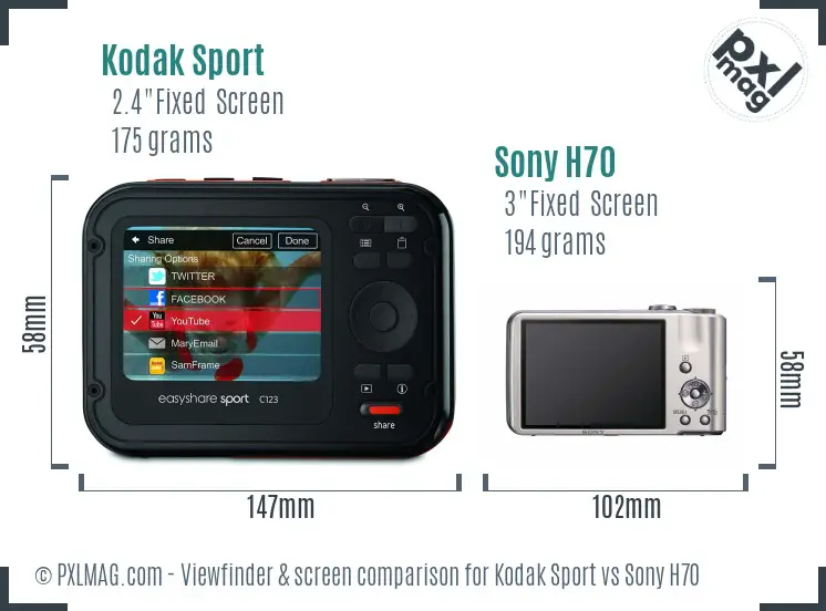 Kodak Sport vs Sony H70 Screen and Viewfinder comparison Kodak Sport vs Sony H70 Screen and Viewfinder comparison