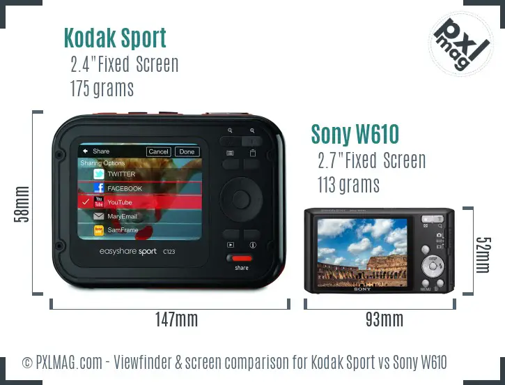 Kodak Sport vs Sony W610 Screen and Viewfinder comparison Kodak Sport vs Sony W610 Screen and Viewfinder comparison
