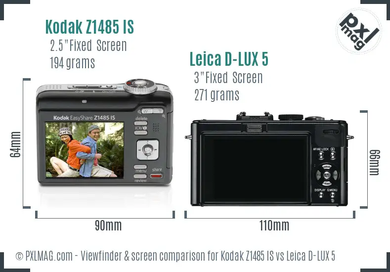 Kodak Z1485 IS vs Leica D-LUX 5 Screen and Viewfinder comparison