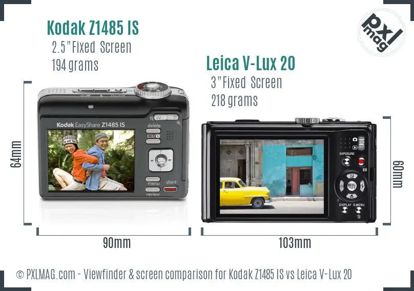 Kodak Z1485 IS vs Leica V-Lux 20 Screen and Viewfinder comparison Kodak Z1485 IS vs Leica V-Lux 20 Screen and Viewfinder comparison