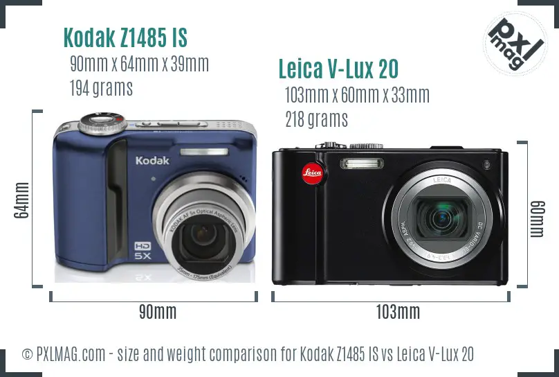 Kodak Z1485 IS vs Leica V-Lux 20 size comparison Kodak Z1485 IS vs Leica V-Lux 20 size comparison