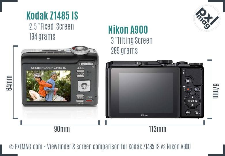 Kodak Z1485 IS vs Nikon A900 Screen and Viewfinder comparison