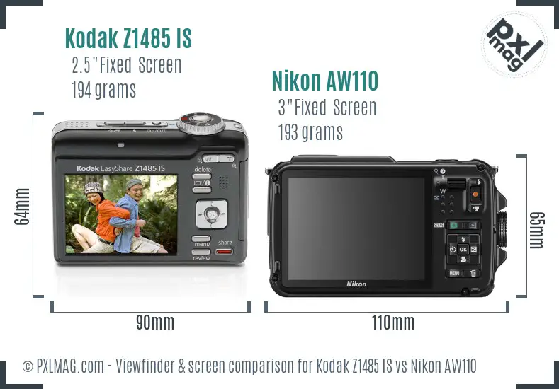 Kodak Z1485 IS vs Nikon AW110 Screen and Viewfinder comparison