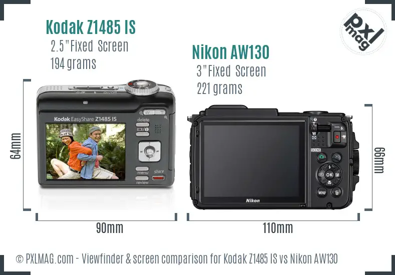 Kodak Z1485 IS vs Nikon AW130 Screen and Viewfinder comparison